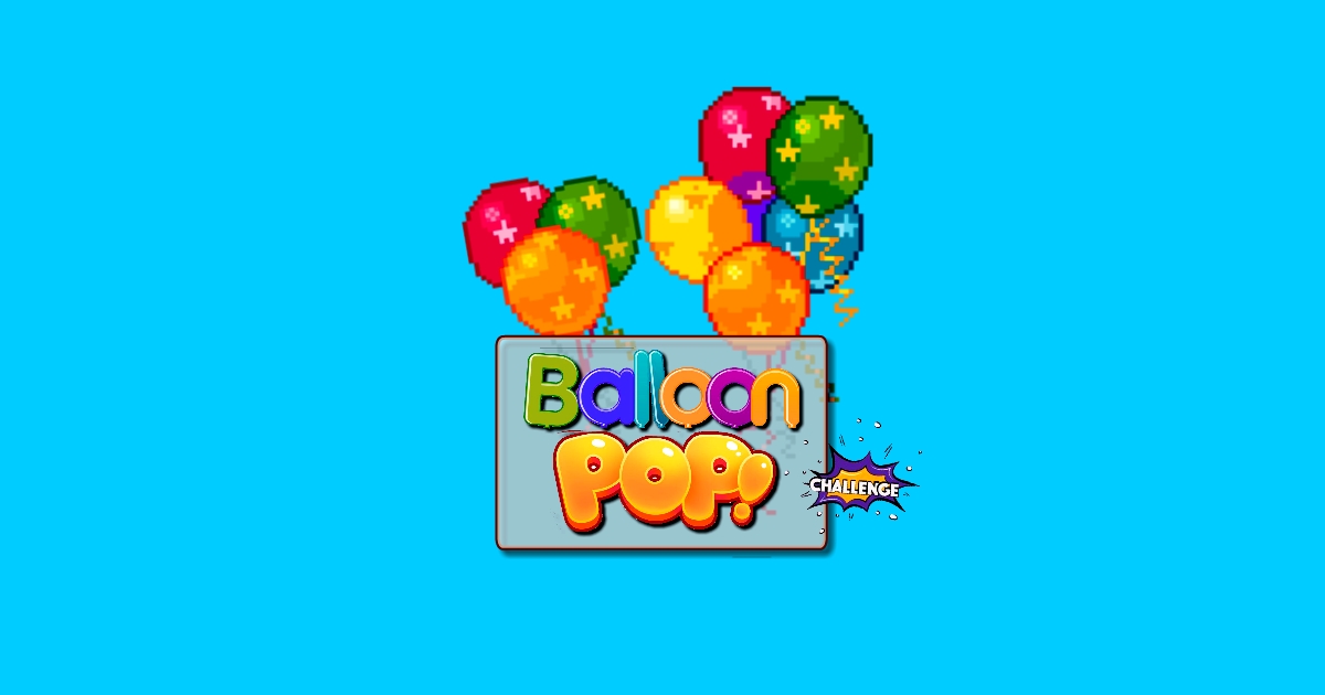 Balloon Pop Challenge